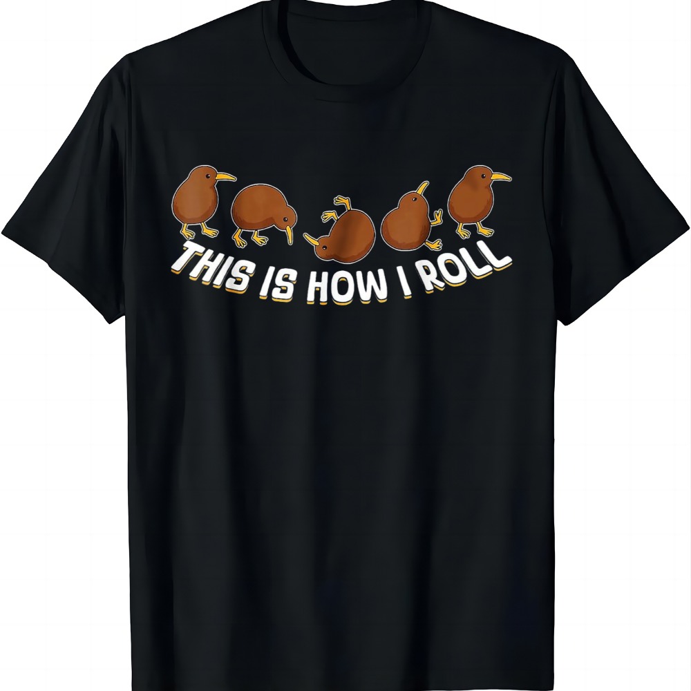 This Is How I Roll Kiwi Bird N - Summer Clothing Nz ulasan dan harga
